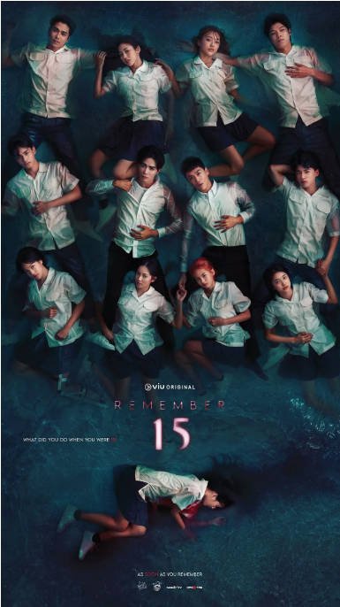 [泰剧]《记得 15》（2022）悬疑 / 惊悚 / 恐怖 / 同性 豆瓣6.3[夸克网盘]
